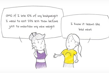 If I loose 10% of my bodyweight I need to eat 25% less then before just to maintain my new weight. I know is seems like bad news.